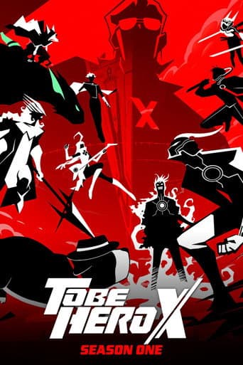TO BE HERO X Season 1 poster