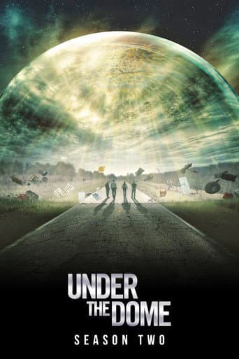 Under the Dome Season 2 poster