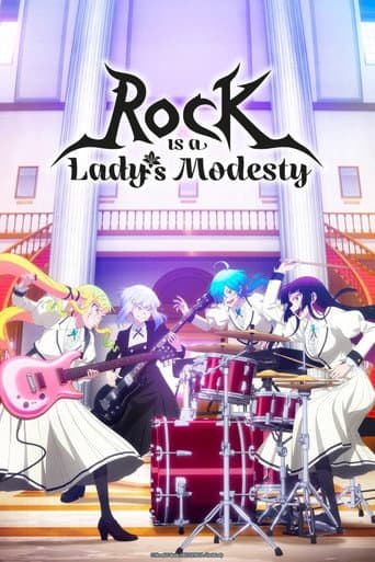 Rock Is a Lady's Modesty Season 1 poster