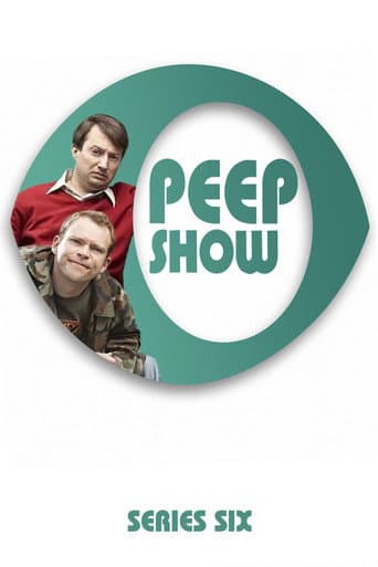 Peep Show Season 6 poster