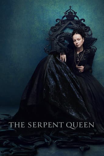 The Serpent Queen Season 1 poster