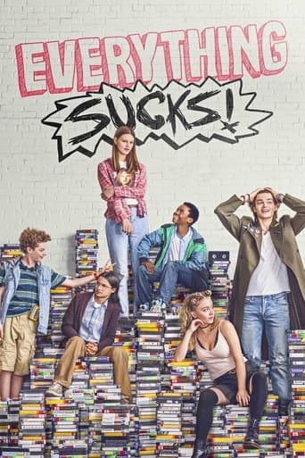 Everything Sucks! Season 1 poster