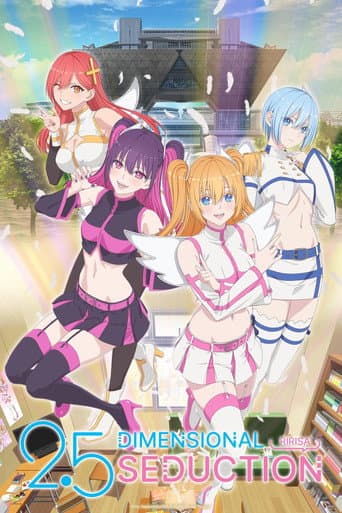 2.5 Dimensional Seduction Season 1 poster