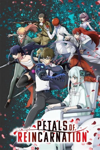 Petals of Reincarnation poster