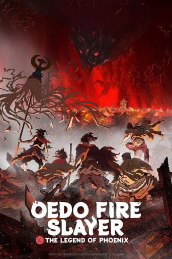 Oedo Fire Slayer -The Legend of Phoenix- Season 1 poster