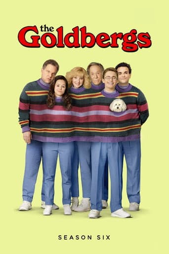 The Goldbergs Season 6 poster