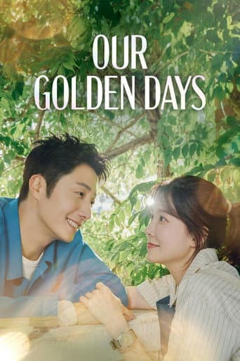 Our Golden Days Season 1 poster