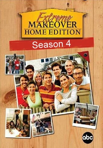 Extreme Makeover: Home Edition Season 4 poster