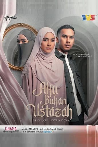 Aku Bukan Ustazah Season 1 poster