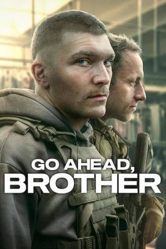 Go Ahead, Brother Season 1 poster