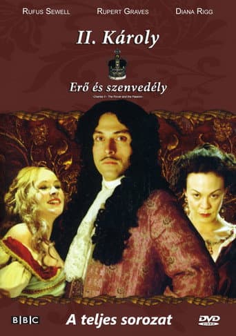 Charles II: The Power and The Passion Season 1 poster
