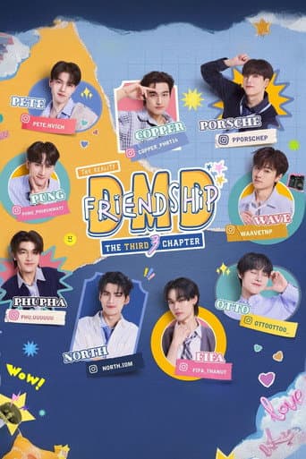 DMD Friendship The Reality Season 3 poster