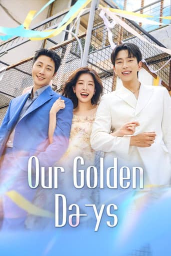 Our Golden Days poster