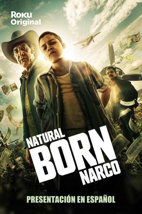Natural Born Narco poster
