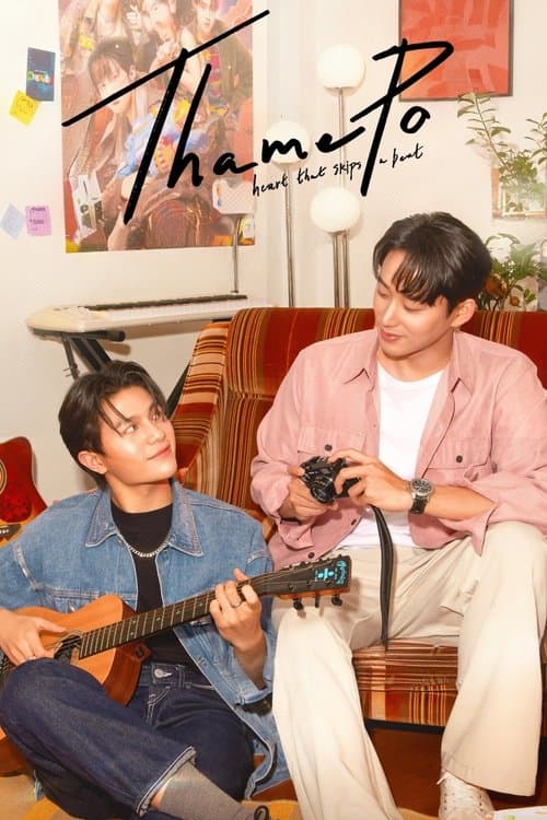 ThamePo: Heart That Skips A Beat poster