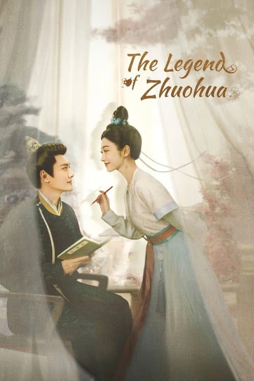 The Legend of Zhuohua poster