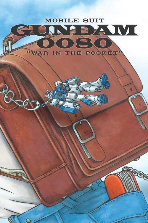 Mobile Suit Gundam 0080: War in the Pocket poster