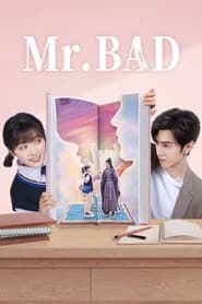 Mr. Bad