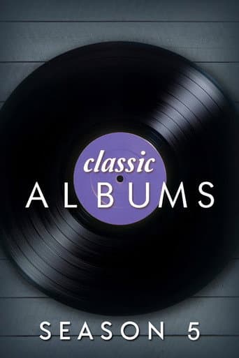 Classic Albums Season 5 poster