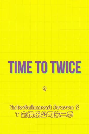 TIME TO TWICE Season 9 poster