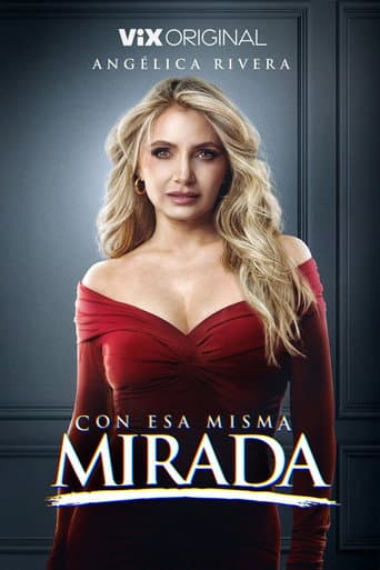 Con esa misma mirada Season 1 poster