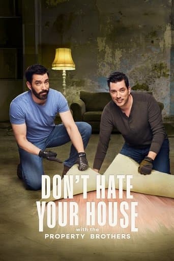Don't Hate Your House with the Property Brothers Season 1 poster