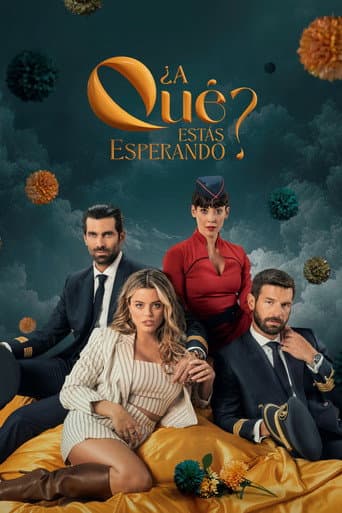 ¿A qué estás esperando? Season 1 poster