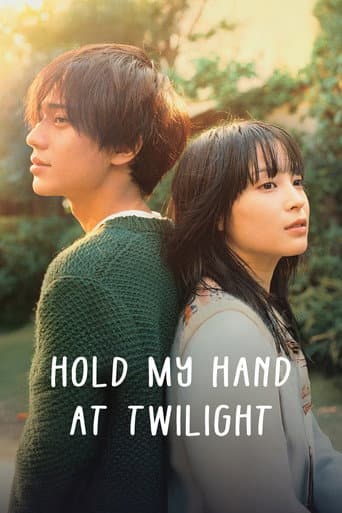 Hold My Hand at Twilight poster