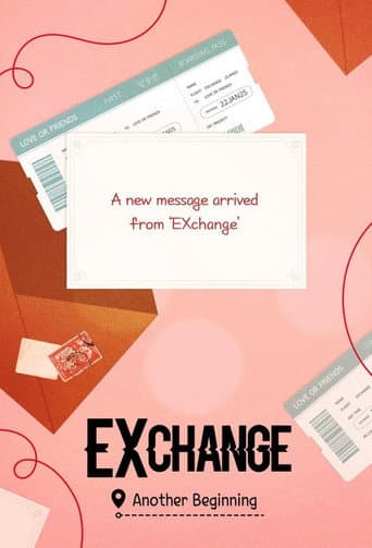 EXchange-Another Beginning Season 1 poster