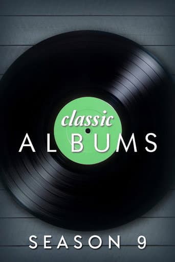 Classic Albums Season 9 poster