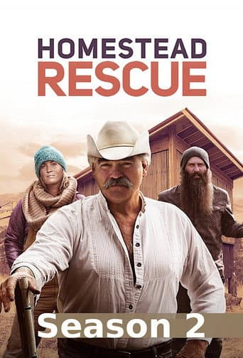 Homestead Rescue Season 2 poster