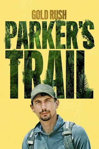 Gold Rush: Parker's Trail Season 7 poster