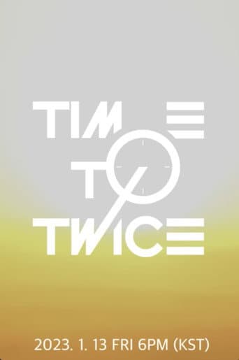 TIME TO TWICE Season 21 poster