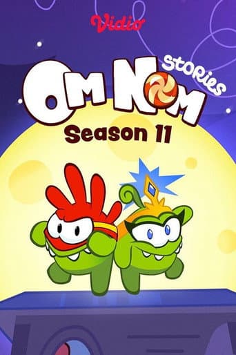 Om Nom Stories Season 11 poster