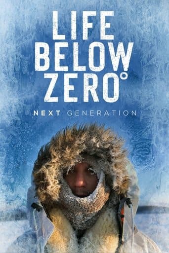 Life Below Zero: Next Generation Season 4 poster