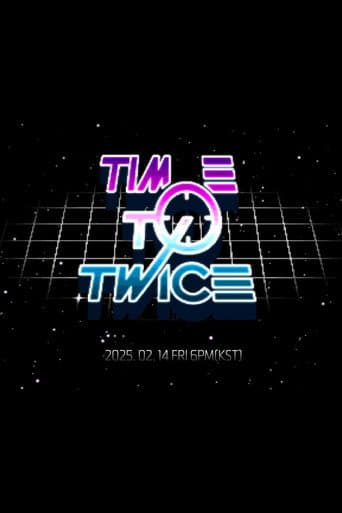 TIME TO TWICE Season 28 poster