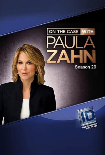 On the Case with Paula Zahn Season 29 poster